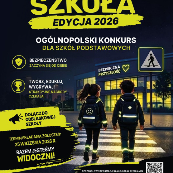 Oficjalny plakat konkursu Odblaskowa Szkoła 2026, źródło: policja.pl